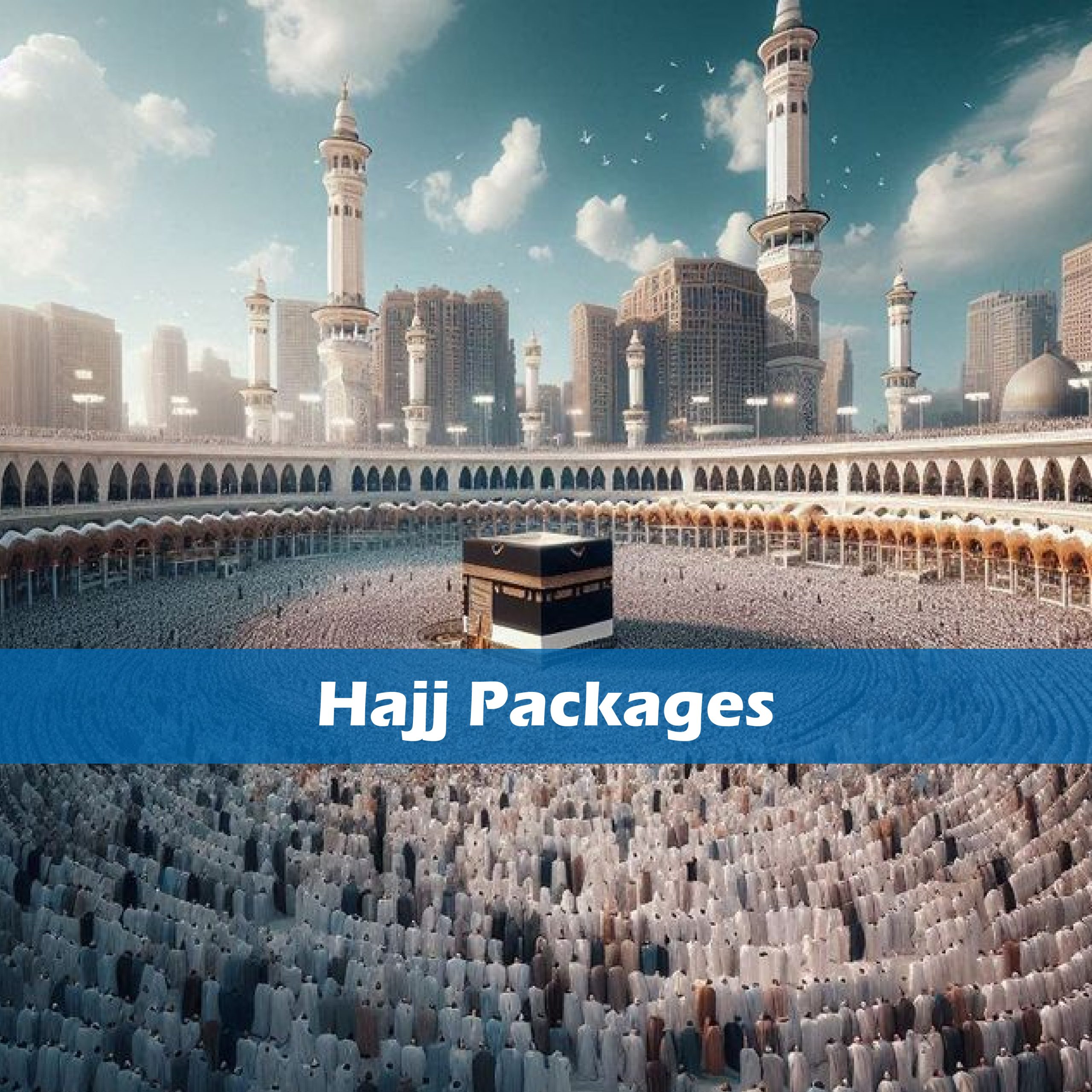 Hajj Packages